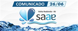 Comunicado Saae-VR - 26/06 (Nova Primavera, Parque do Contorno, Santo Agostinho e Dom Bosco)