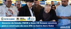 Governo do Estado, PMVR e Saae-VR firmam convnio para a construo da nova ETA no bairro Aero Clube