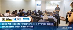 Saae-VR capacita funcion�rios de diversas �reas em palestra sobre hidrometria