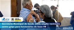 Secretaria Municipal de Sade (SMS) amplia vacinao contra a gripe para funcionrios do Saae-VR