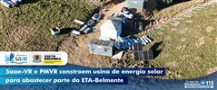 Saae-VR e PMVR constroem usina de energia solar para abastecer parte da ETA Belmonte
