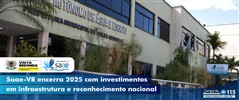 Saae-VR encerra 2025 com investimentos em infraestrutura e reconhecimento nacional