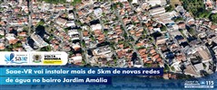 Saae-VR vai instalar mais de 5km de novas redes de gua no bairro Jardim Amlia