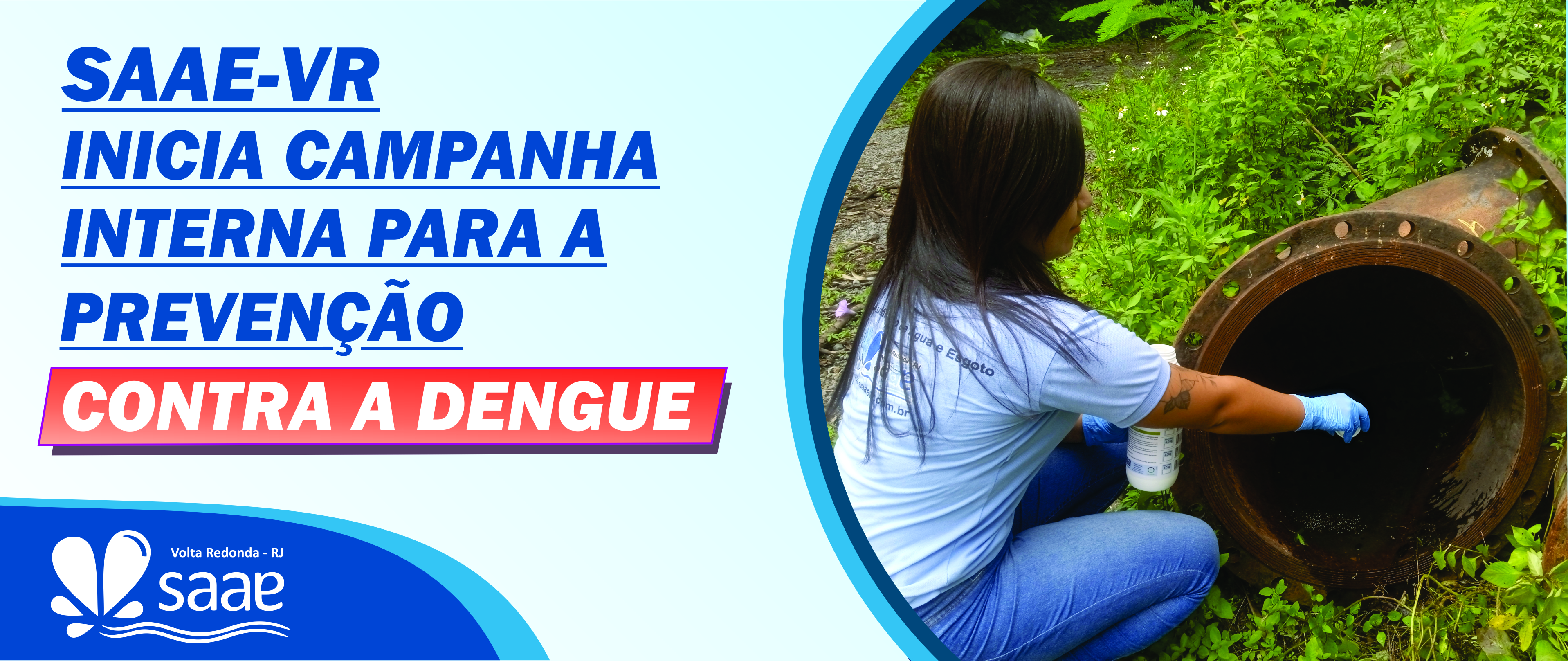 Saae-VR inicia campanha interna para a preveno contra a dengue
