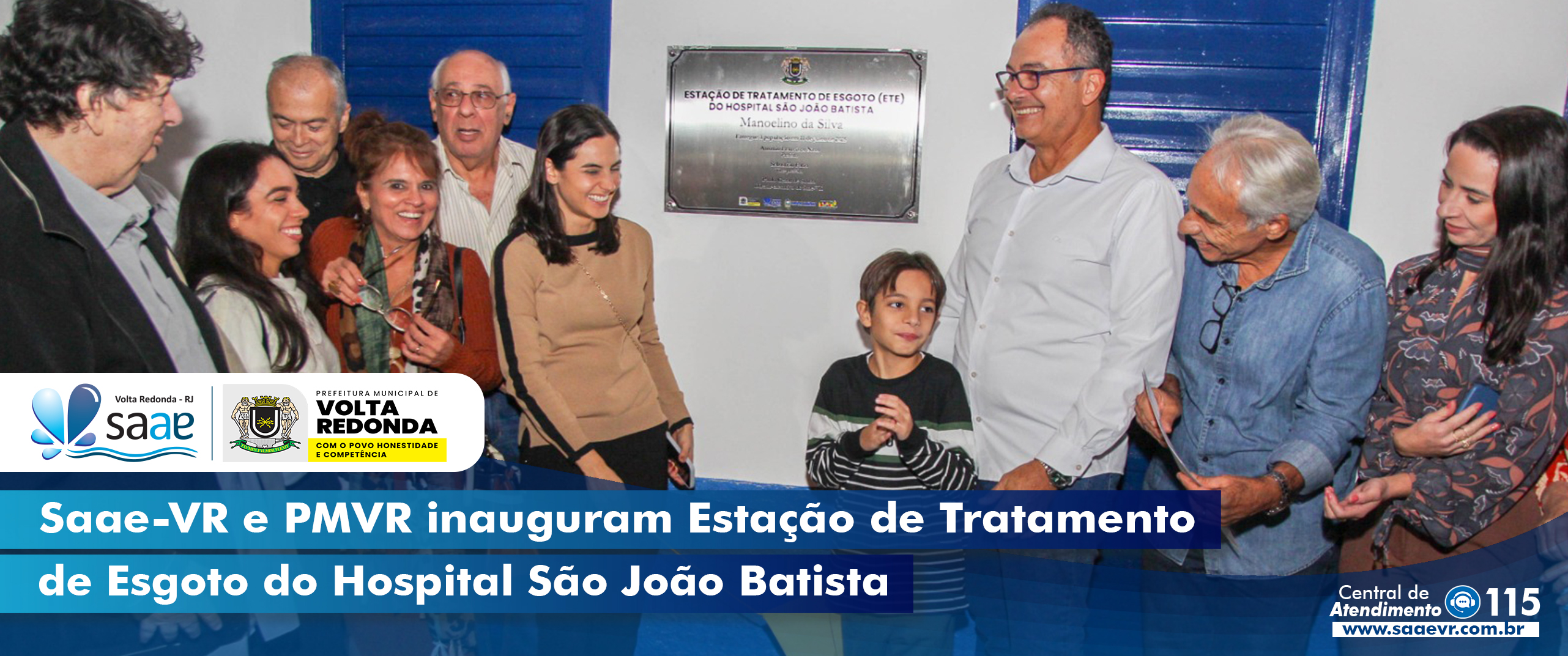 Saae-VR e PMVR inauguram Estao de Tratamento de Esgoto do Hospital So Joo Batista