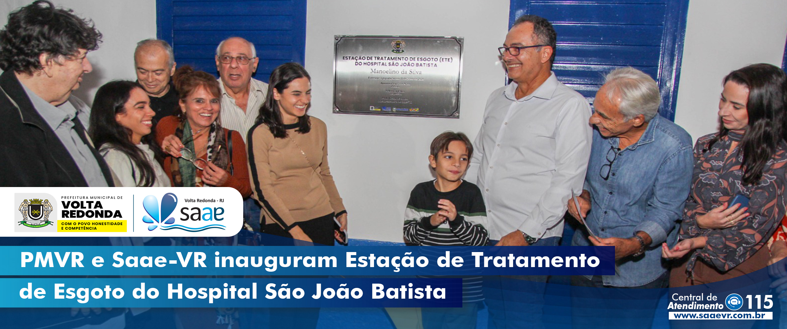 Saae-VR e PMVR inauguram Estao de Tratamento de Esgoto do Hospital So Joo Batista