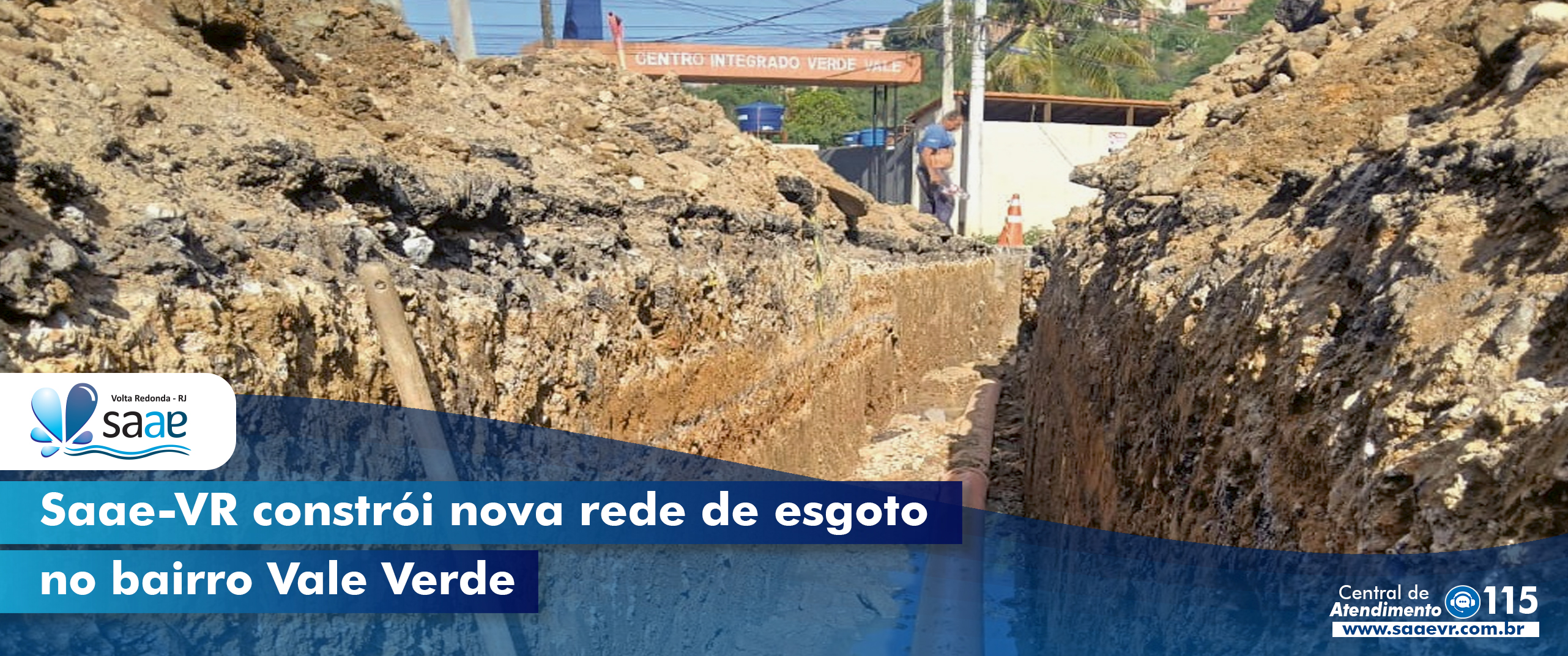 Saae-VR constri nova rede de esgoto no bairro Vale Verde